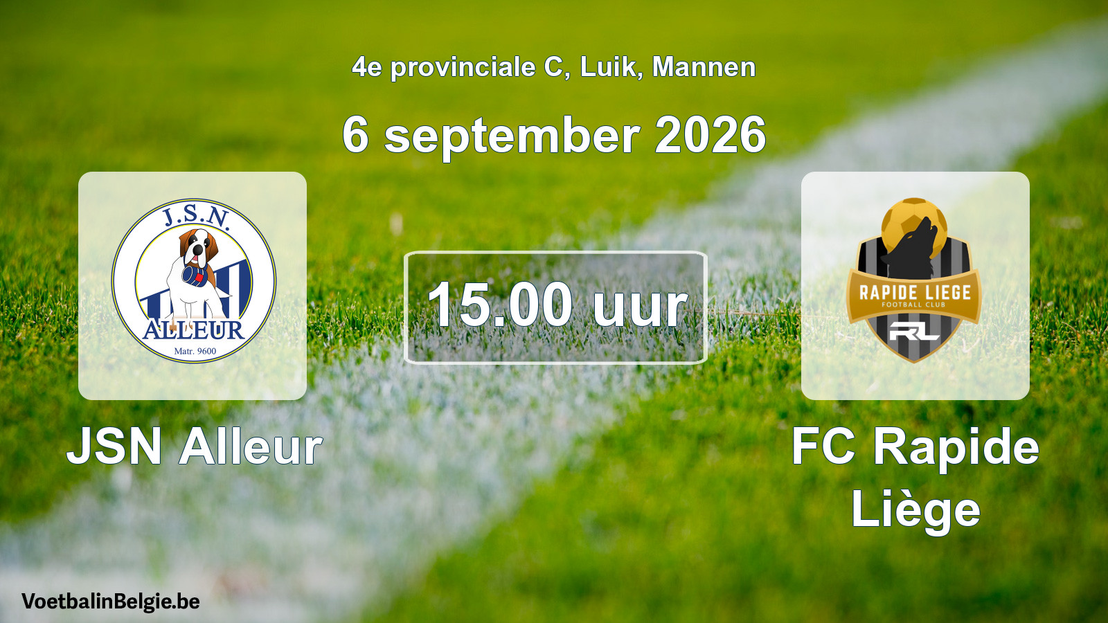 Geplande wedstrijd mannenvoetbal: JSN Alleur - FC Rapide Liège (6 september 2026)