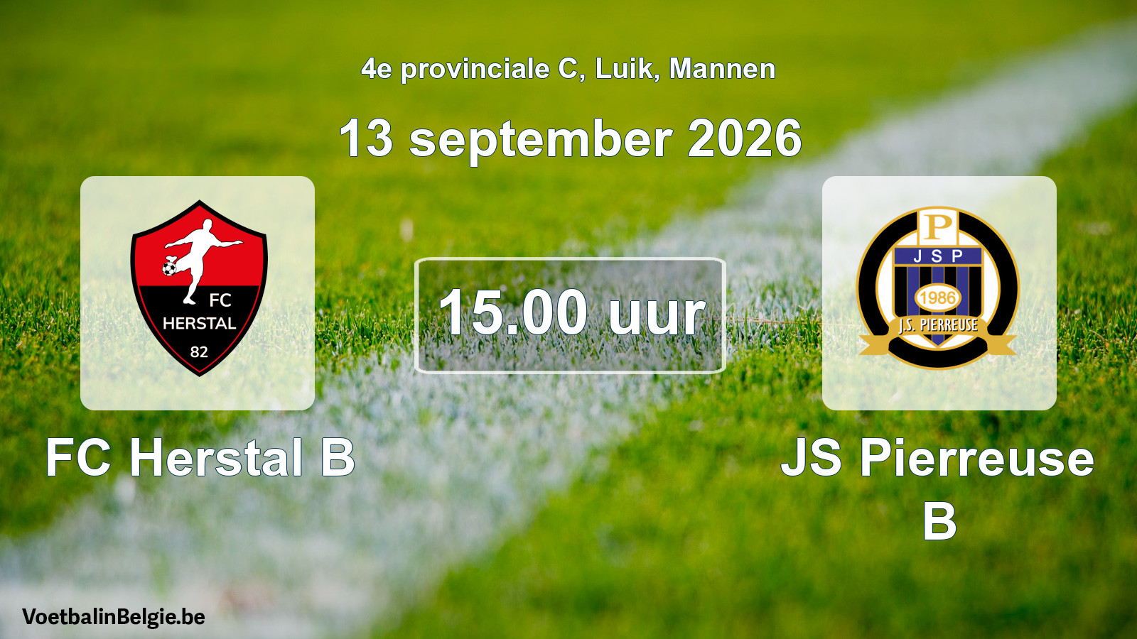Geplande wedstrijd mannenvoetbal: FC Herstal B - JS Pierreuse B (13 september 2026)