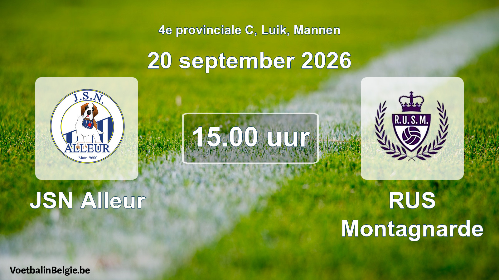 Geplande wedstrijd mannenvoetbal: JSN Alleur - RUS Montagnarde (20 september 2026)