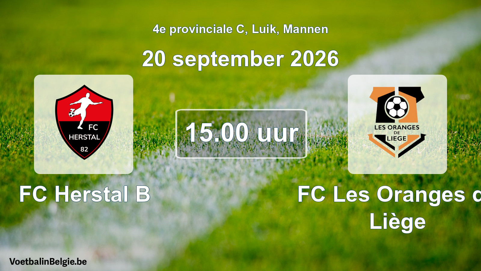 Geplande wedstrijd mannenvoetbal: FC Herstal B - FC Les Oranges de Liège (20 september 2026)
