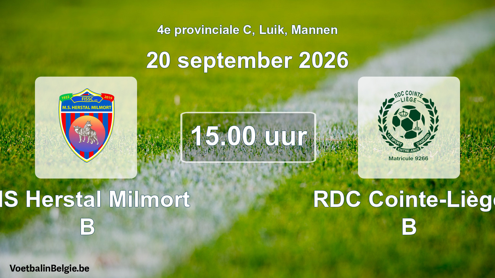 Geplande wedstrijd mannenvoetbal: MS Herstal Milmort B - RDC Cointe-Liège B (20 september 2026)