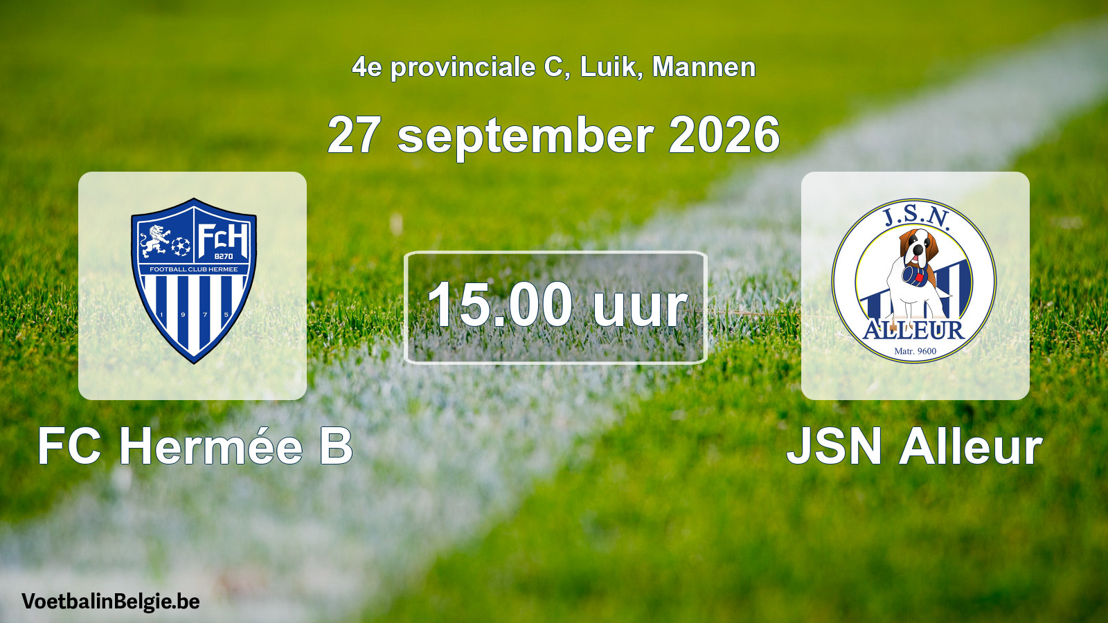 Geplande wedstrijd mannenvoetbal: FC Hermée B - JSN Alleur (27 september 2026)