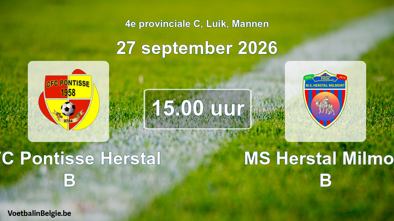Geplande wedstrijd mannenvoetbal: CFC Pontisse Herstal B - MS Herstal Milmort B (27 september 2026)