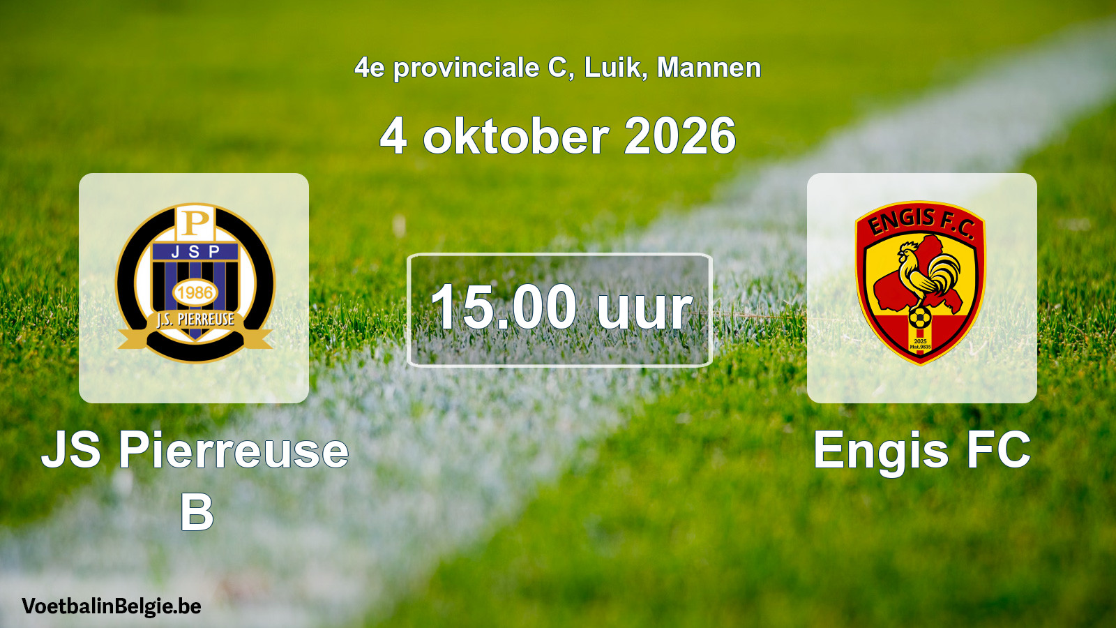 Geplande wedstrijd mannenvoetbal: JS Pierreuse B - Engis FC (4 oktober 2026)