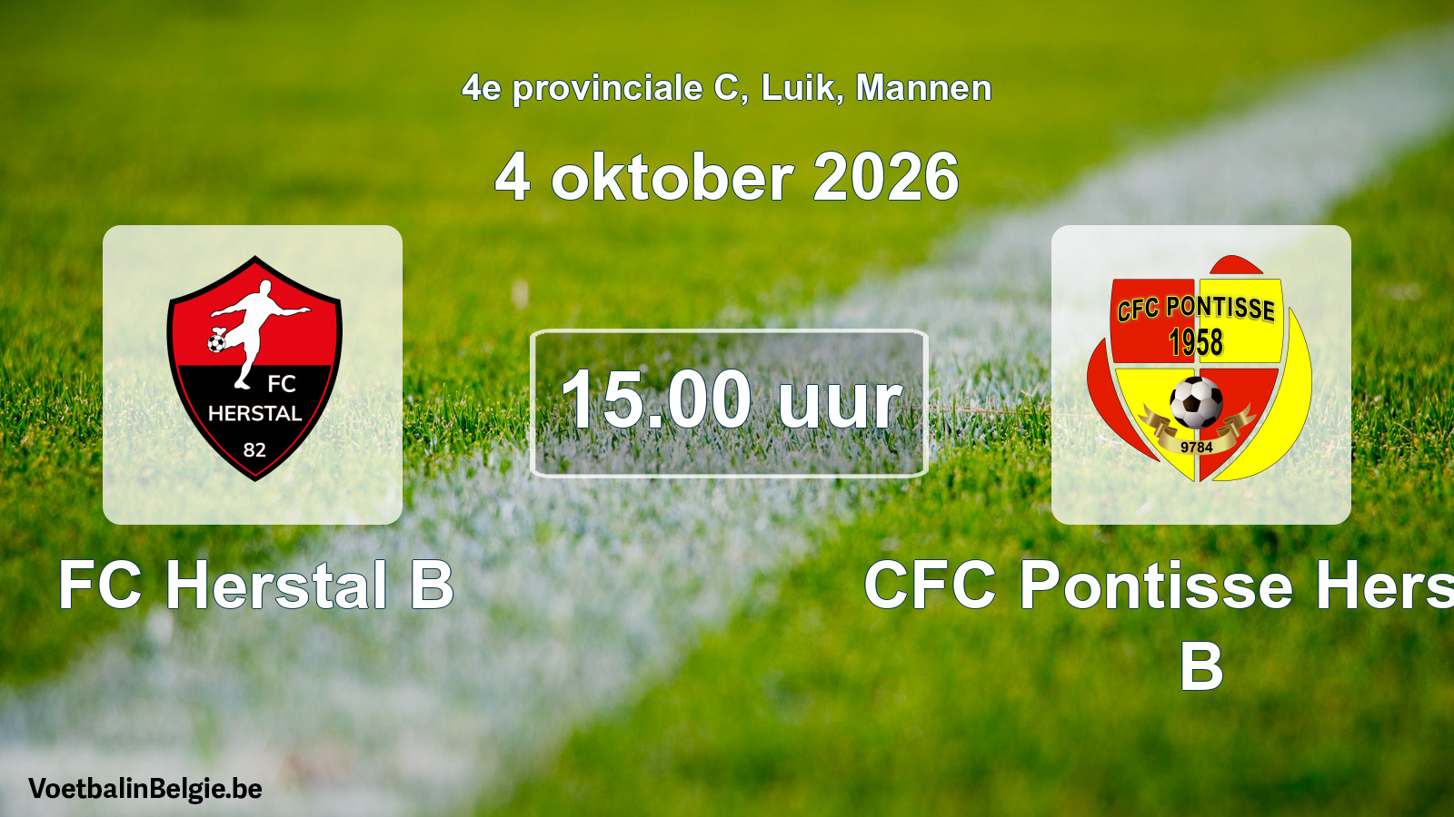 Geplande wedstrijd mannenvoetbal: FC Herstal B - CFC Pontisse Herstal B (4 oktober 2026)