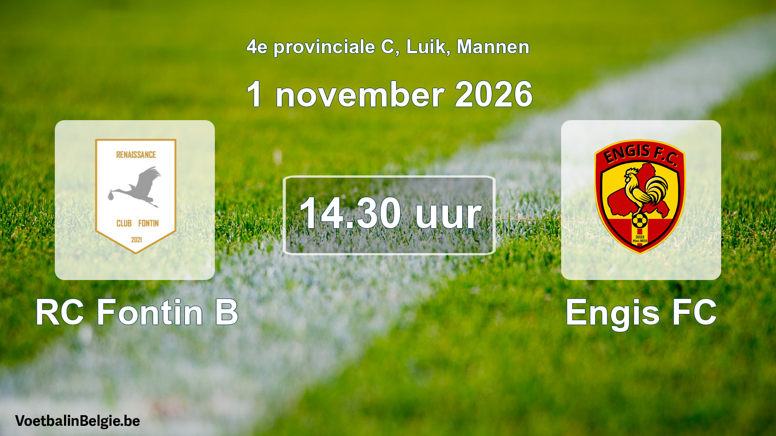 Geplande wedstrijd mannenvoetbal: RC Fontin B - Engis FC (1 november 2026)