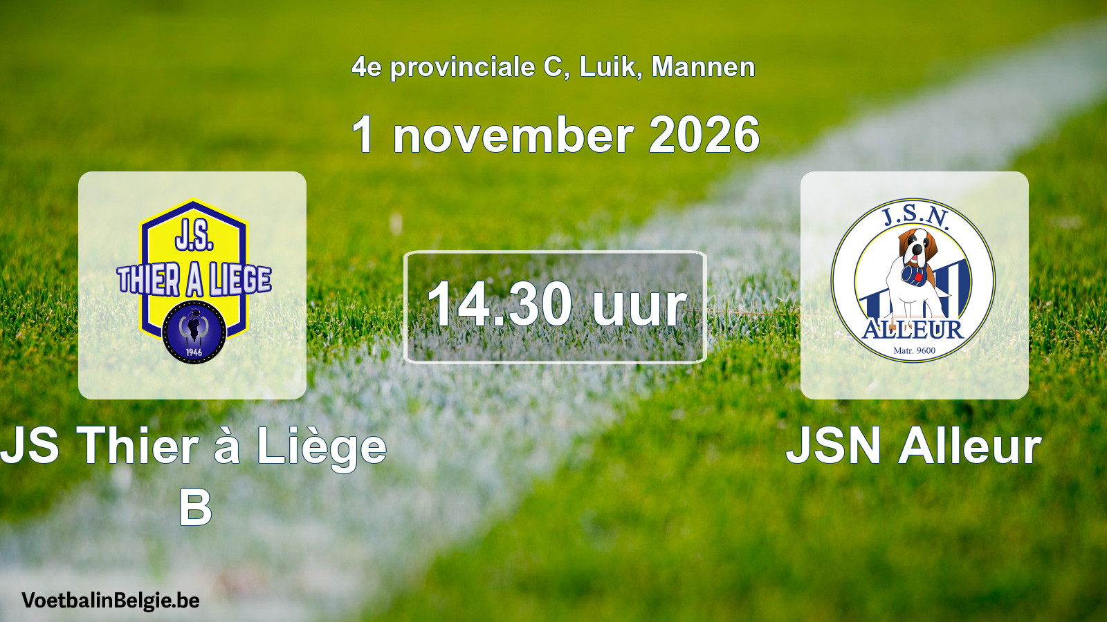 Geplande wedstrijd mannenvoetbal: JS Thier à Liège B - JSN Alleur (1 november 2026)
