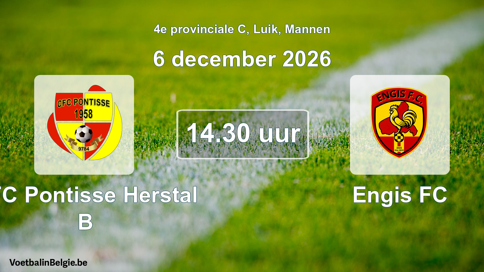 Geplande wedstrijd mannenvoetbal: CFC Pontisse Herstal B - Engis FC (6 december 2026)