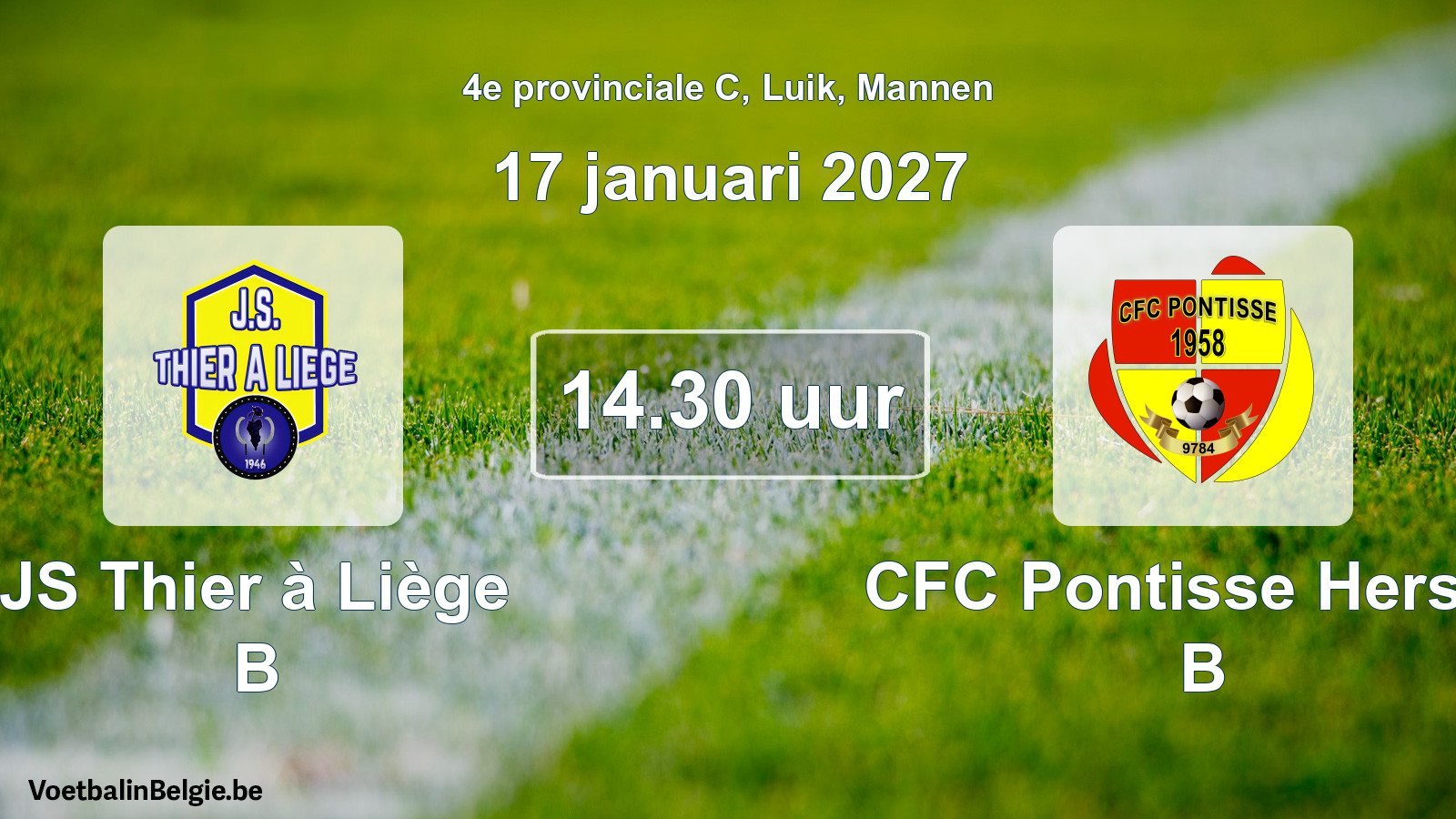Geplande wedstrijd mannenvoetbal: JS Thier à Liège B - CFC Pontisse Herstal B (17 januari 2027)