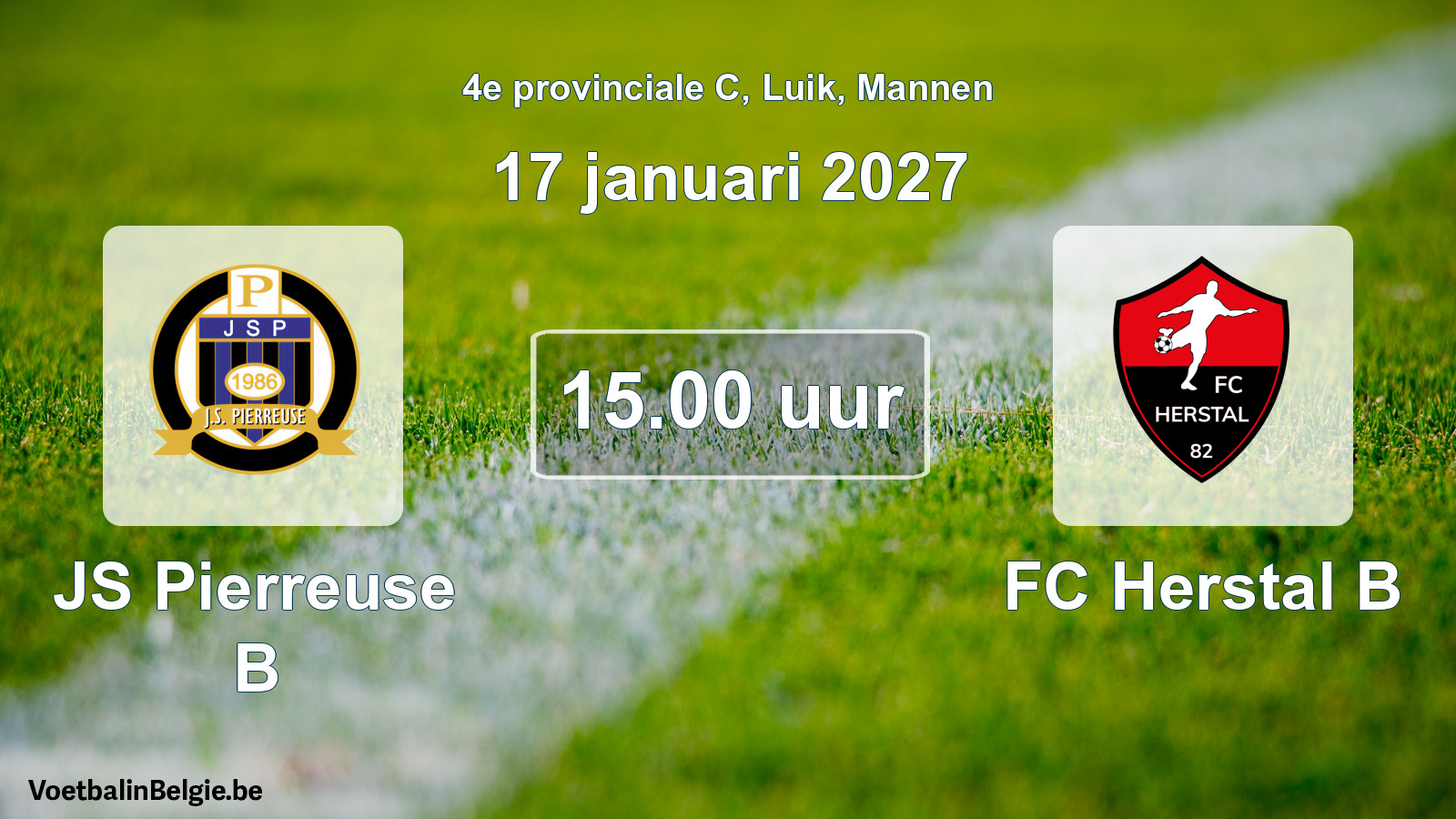 Geplande wedstrijd mannenvoetbal: JS Pierreuse B - FC Herstal B (17 januari 2027)