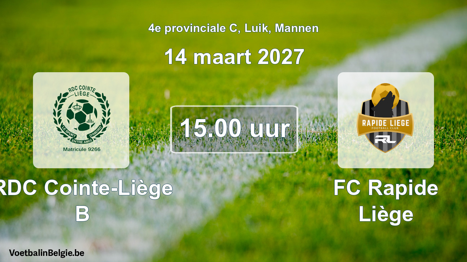 Geplande wedstrijd mannenvoetbal: RDC Cointe-Liège B - FC Rapide Liège (14 maart 2027)
