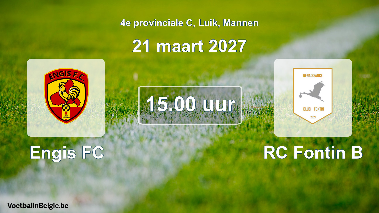 Geplande wedstrijd mannenvoetbal: Engis FC - RC Fontin B (21 maart 2027)