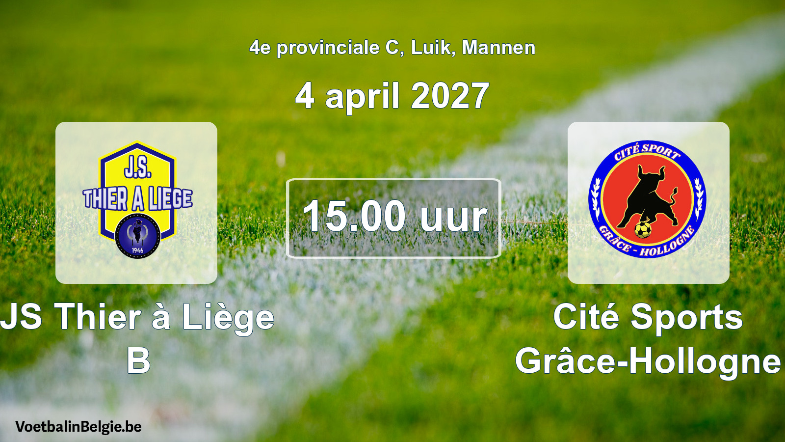 Geplande wedstrijd mannenvoetbal: JS Thier à Liège B - Cité Sports Grâce-Hollogne (4 april 2027)