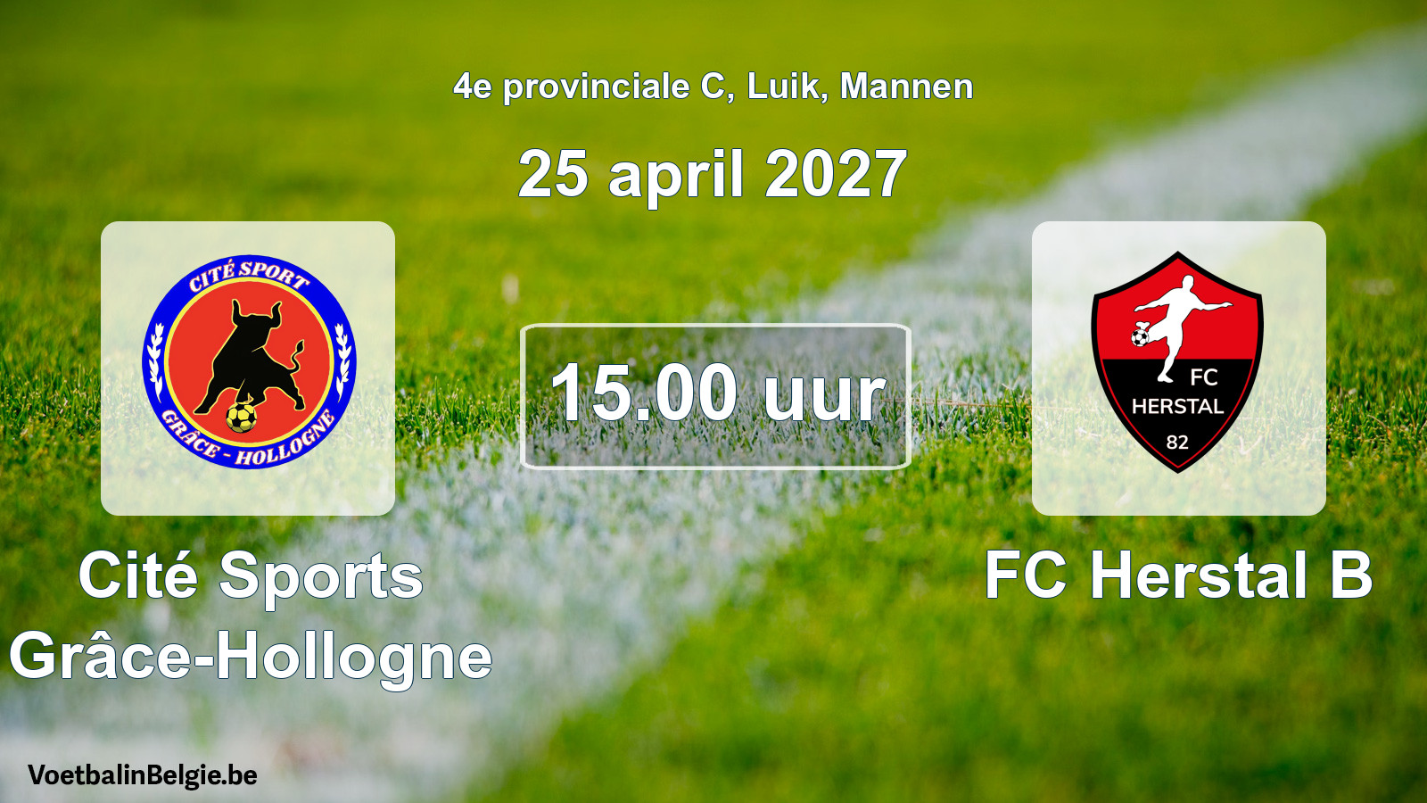 Geplande wedstrijd mannenvoetbal: Cité Sports Grâce-Hollogne - FC Herstal B (25 april 2027)