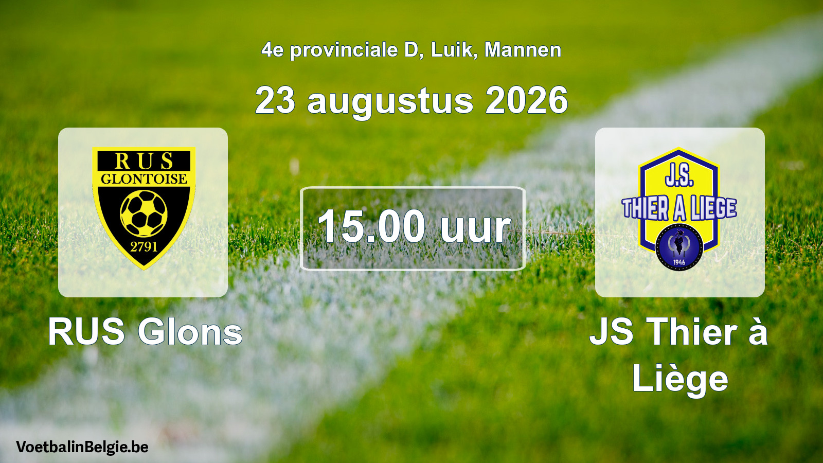 Geplande wedstrijd mannenvoetbal: RUS Glons - JS Thier à Liège (23 augustus 2026)