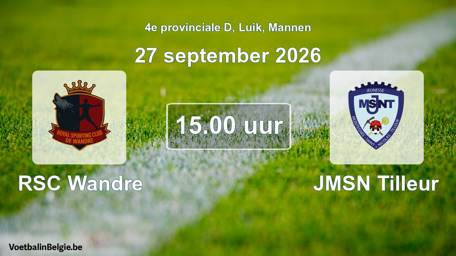 Scheduled match men football: RSC Wandre - JMSN Tilleur (27 September 2026)