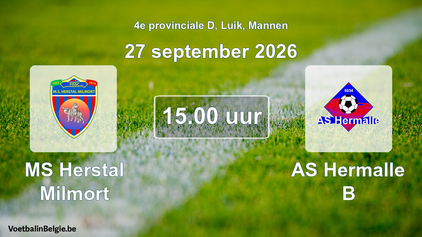 Scheduled match men football: MS Herstal Milmort - AS Hermalle B (27 September 2026)