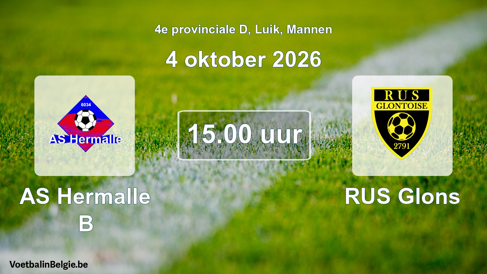 Geplande wedstrijd mannenvoetbal: AS Hermalle B - RUS Glons (4 oktober 2026)