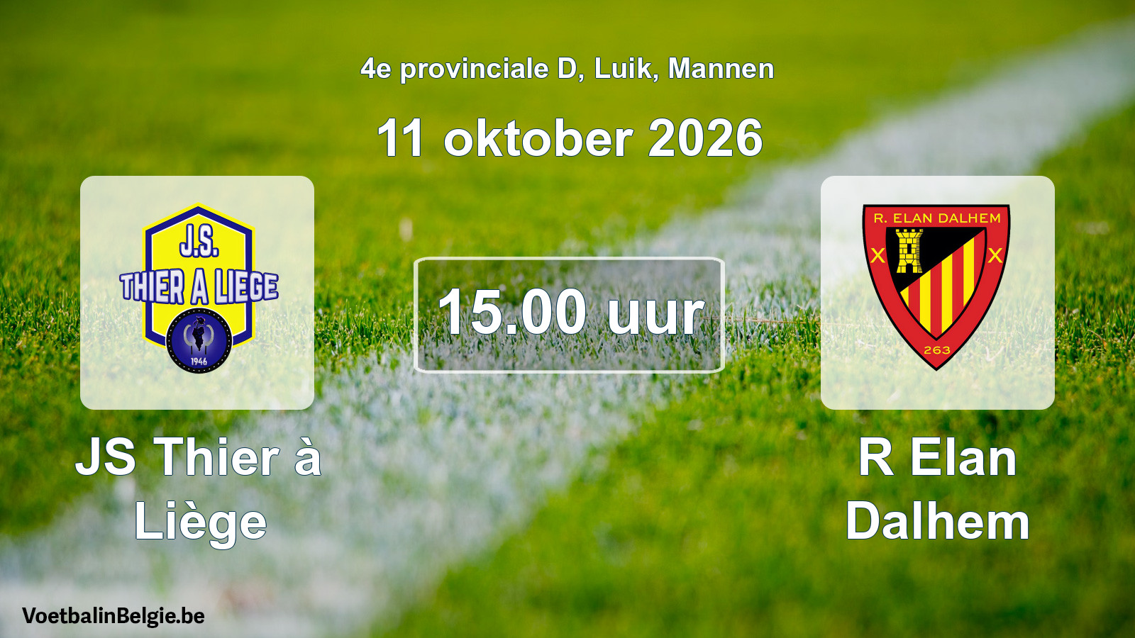 Scheduled match men football: JS Thier à Liège - R Elan Dalhem (11 October 2026)