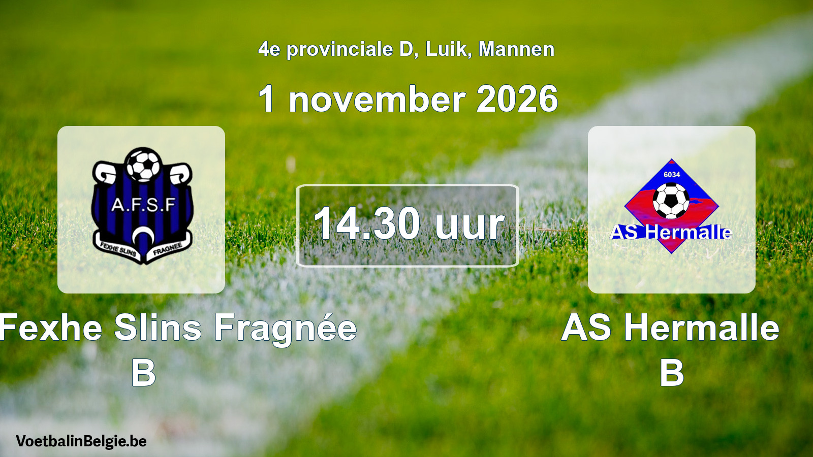 Geplande wedstrijd mannenvoetbal: All. Fexhe Slins Fragnée B - AS Hermalle B (1 november 2026)