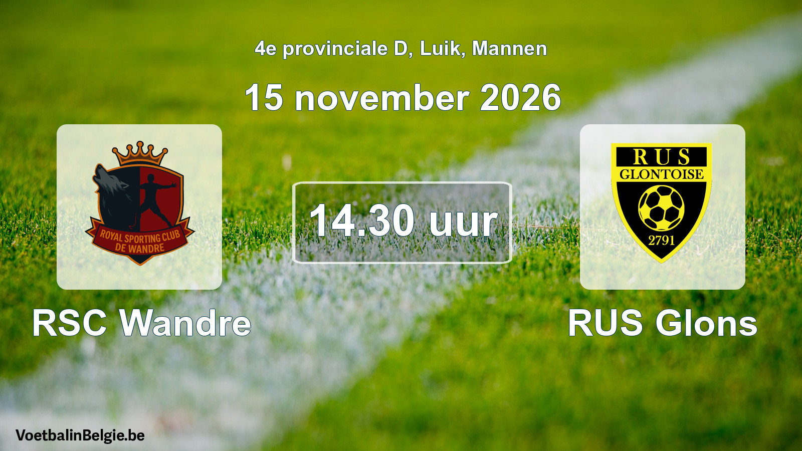 Geplande wedstrijd mannenvoetbal: RSC Wandre - RUS Glons (15 november 2026)