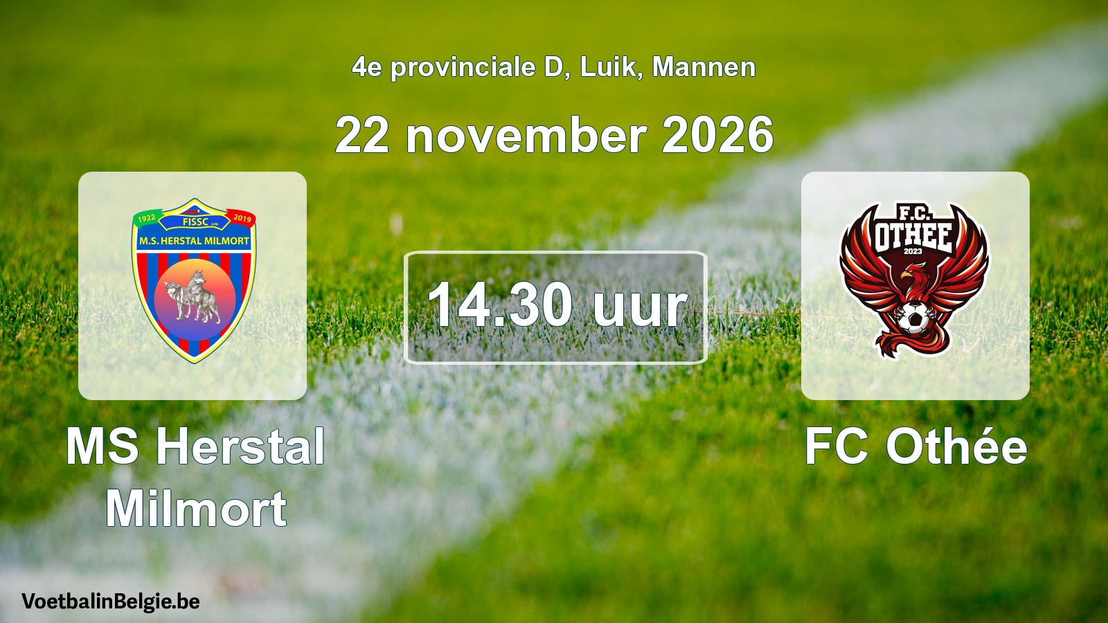 Geplande wedstrijd mannenvoetbal: MS Herstal Milmort - FC Othée (22 november 2026)