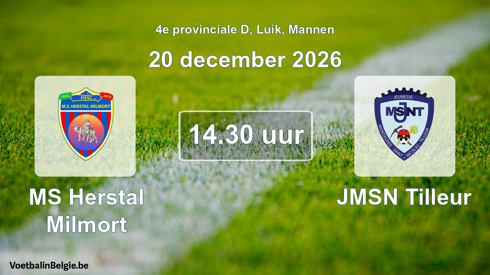 Geplande wedstrijd mannenvoetbal: MS Herstal Milmort - JMSN Tilleur (20 december 2026)