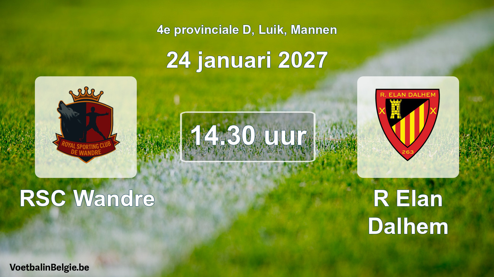 Geplande wedstrijd mannenvoetbal: RSC Wandre - R Elan Dalhem (24 januari 2027)