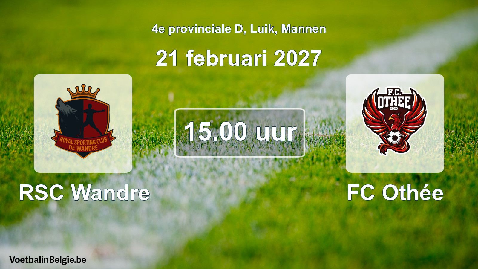 Geplande wedstrijd mannenvoetbal: RSC Wandre - FC Othée (21 februari 2027)
