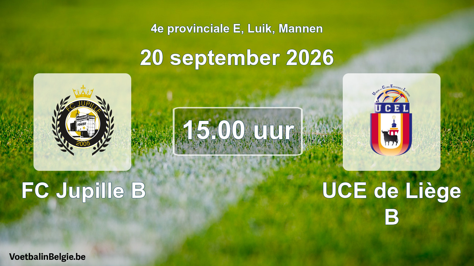 Geplande wedstrijd mannenvoetbal: FC Jupille B - UCE de Liège B (20 september 2026)
