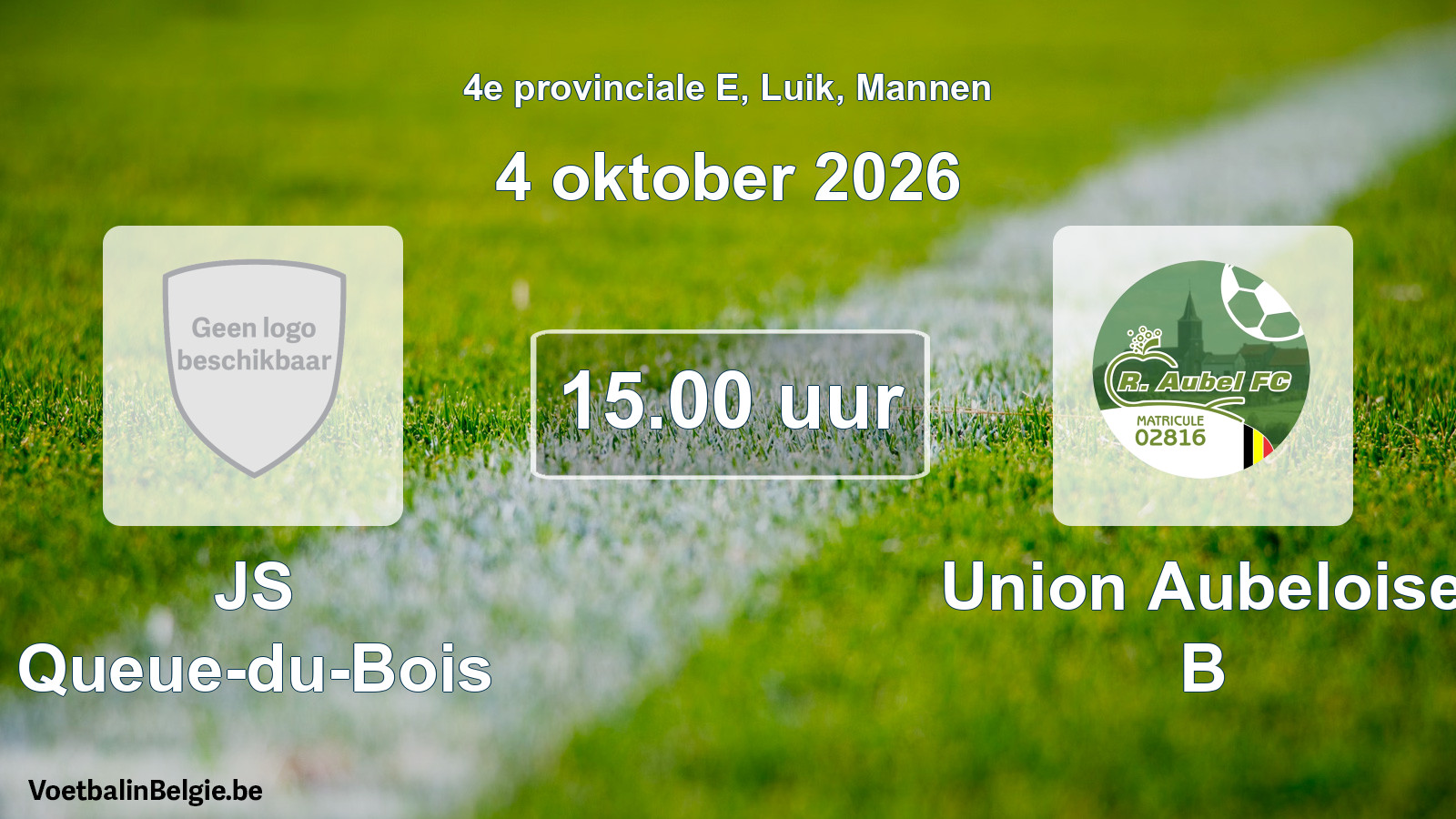 Geplande wedstrijd mannenvoetbal: JS Queue-du-Bois - Union Aubeloise B (4 oktober 2026)