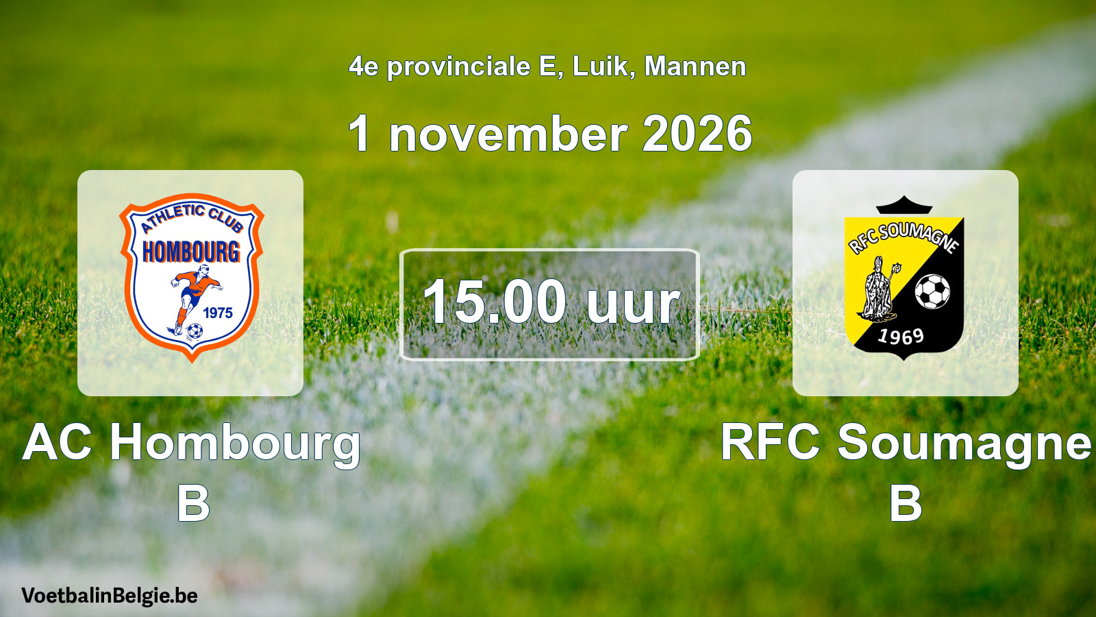 Geplande wedstrijd mannenvoetbal: AC Hombourg B - RFC Soumagne B (1 november 2026)