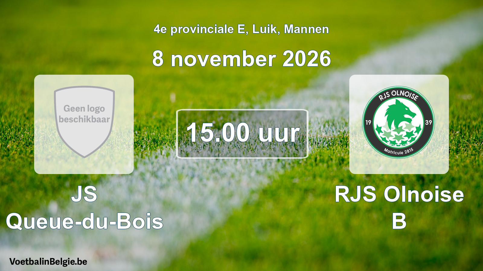 Geplande wedstrijd mannenvoetbal: JS Queue-du-Bois - RJS Olnoise B (8 november 2026)