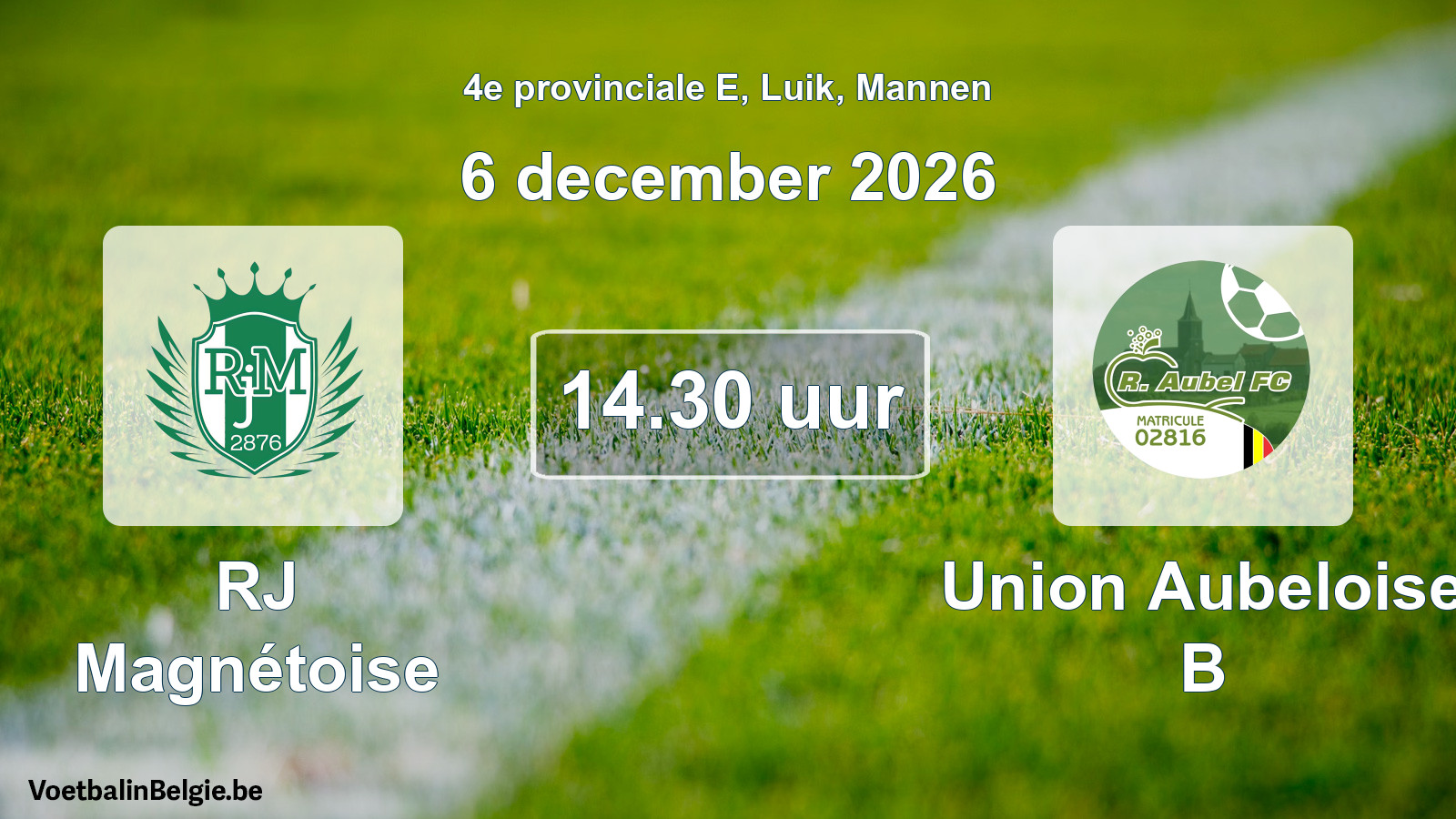 Geplande wedstrijd mannenvoetbal: RJ Magnétoise - Union Aubeloise B (6 december 2026)
