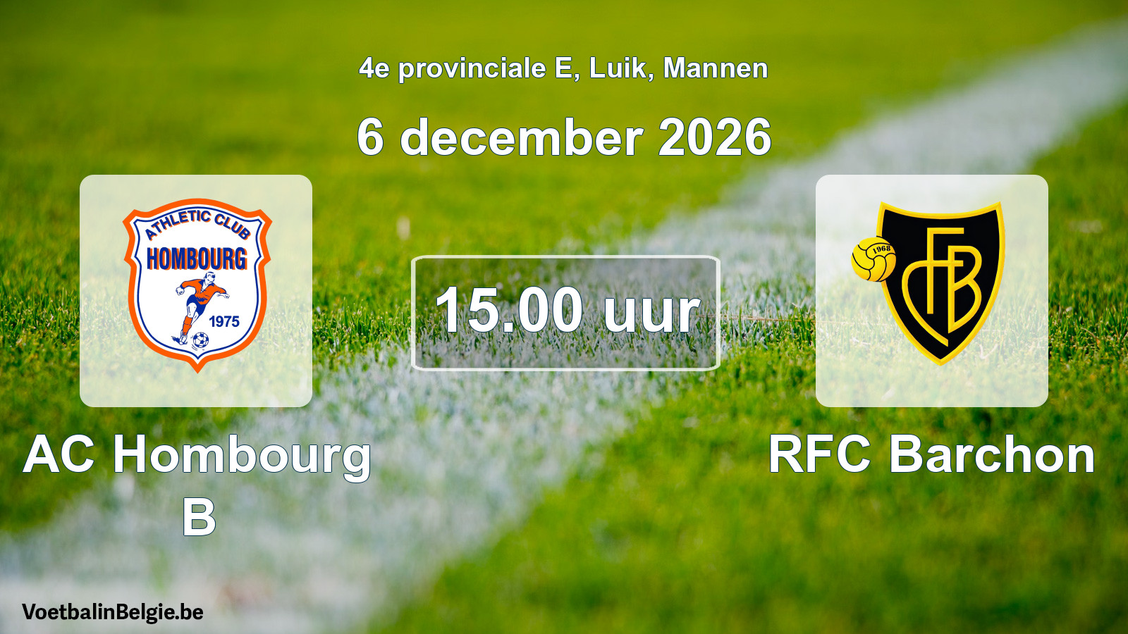 Geplande wedstrijd mannenvoetbal: AC Hombourg B - RFC Barchon (6 december 2026)