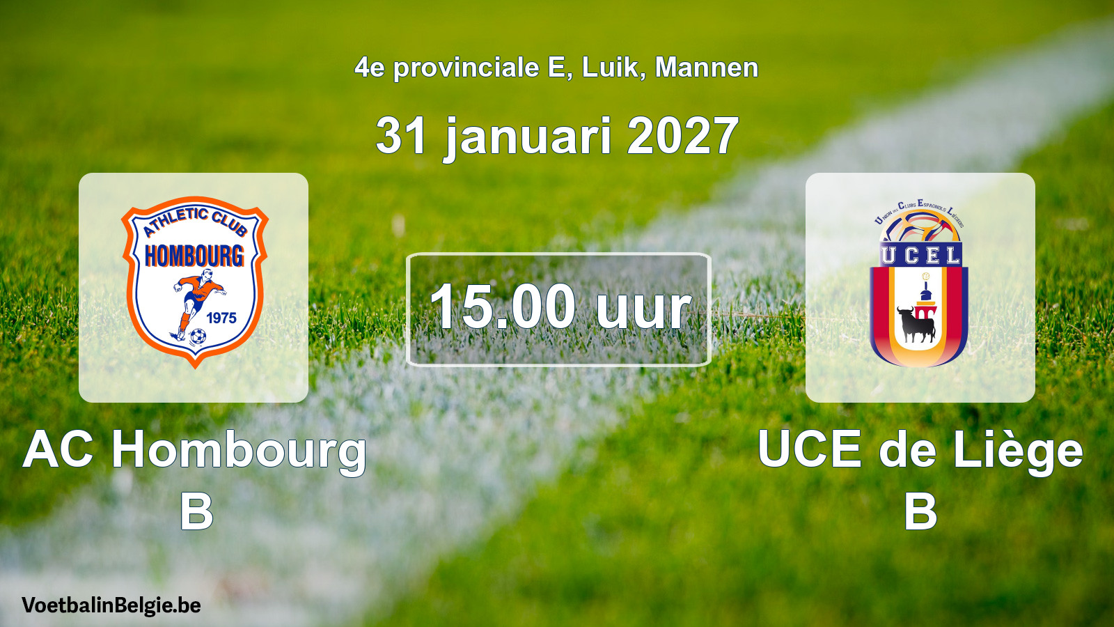 Geplande wedstrijd mannenvoetbal: AC Hombourg B - UCE de Liège B (31 januari 2027)