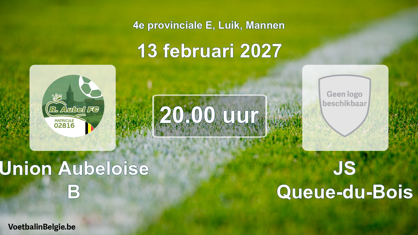 Geplande wedstrijd mannenvoetbal: Union Aubeloise B - JS Queue-du-Bois (13 februari 2027)
