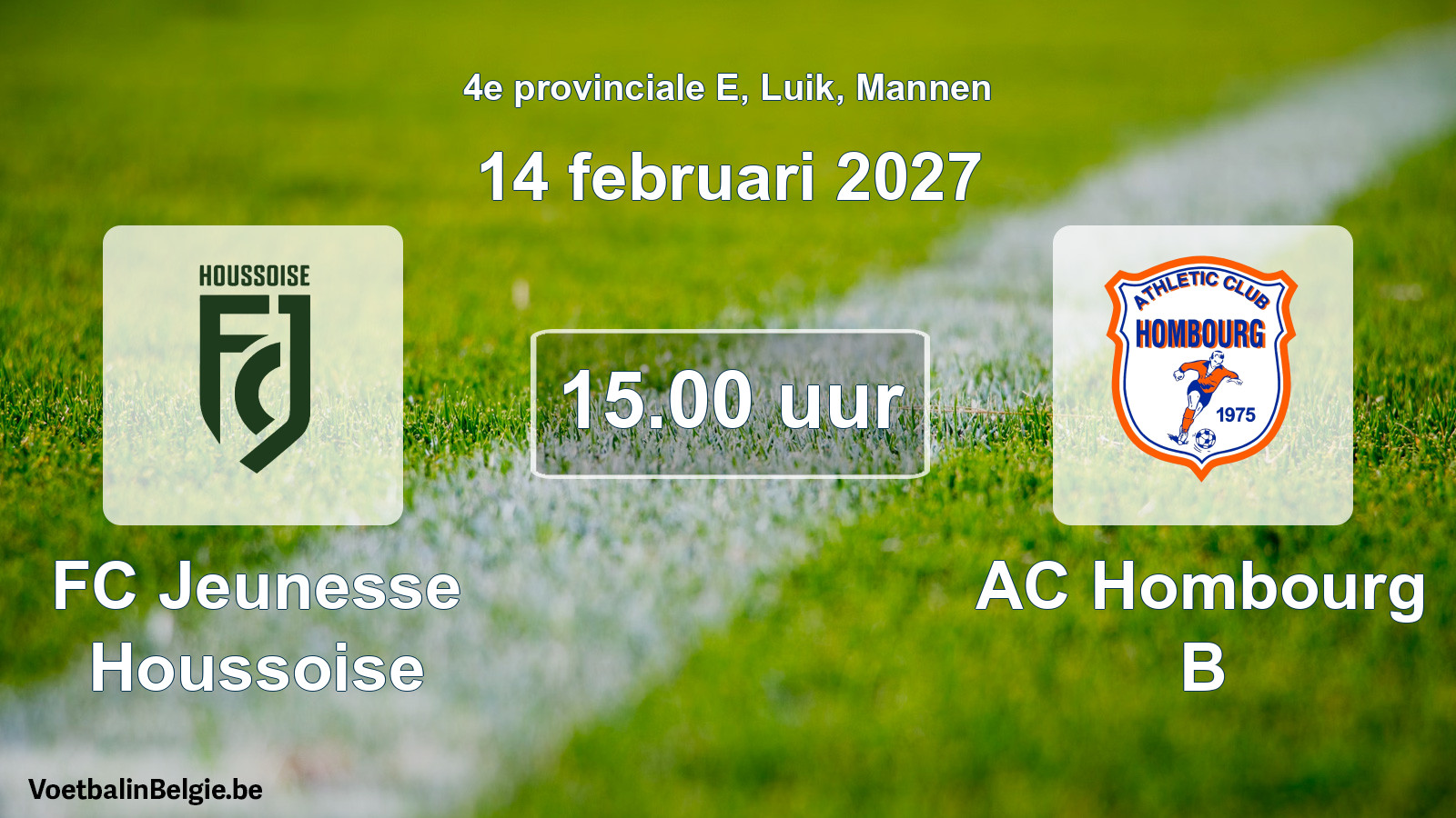 Geplande wedstrijd mannenvoetbal: FC Jeunesse Houssoise - AC Hombourg B (14 februari 2027)
