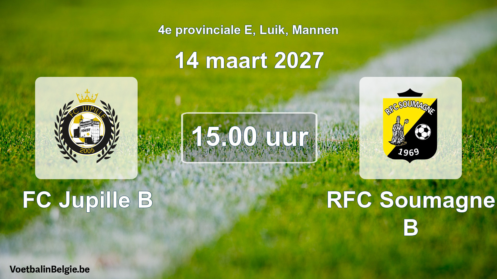 Geplande wedstrijd mannenvoetbal: FC Jupille B - RFC Soumagne B (14 maart 2027)