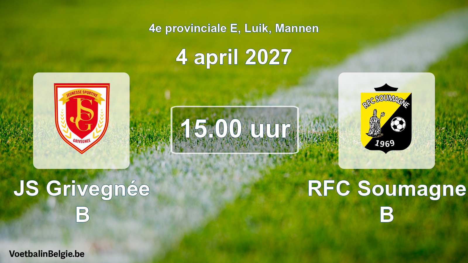 Geplande wedstrijd mannenvoetbal: JS Grivegnée B - RFC Soumagne B (4 april 2027)