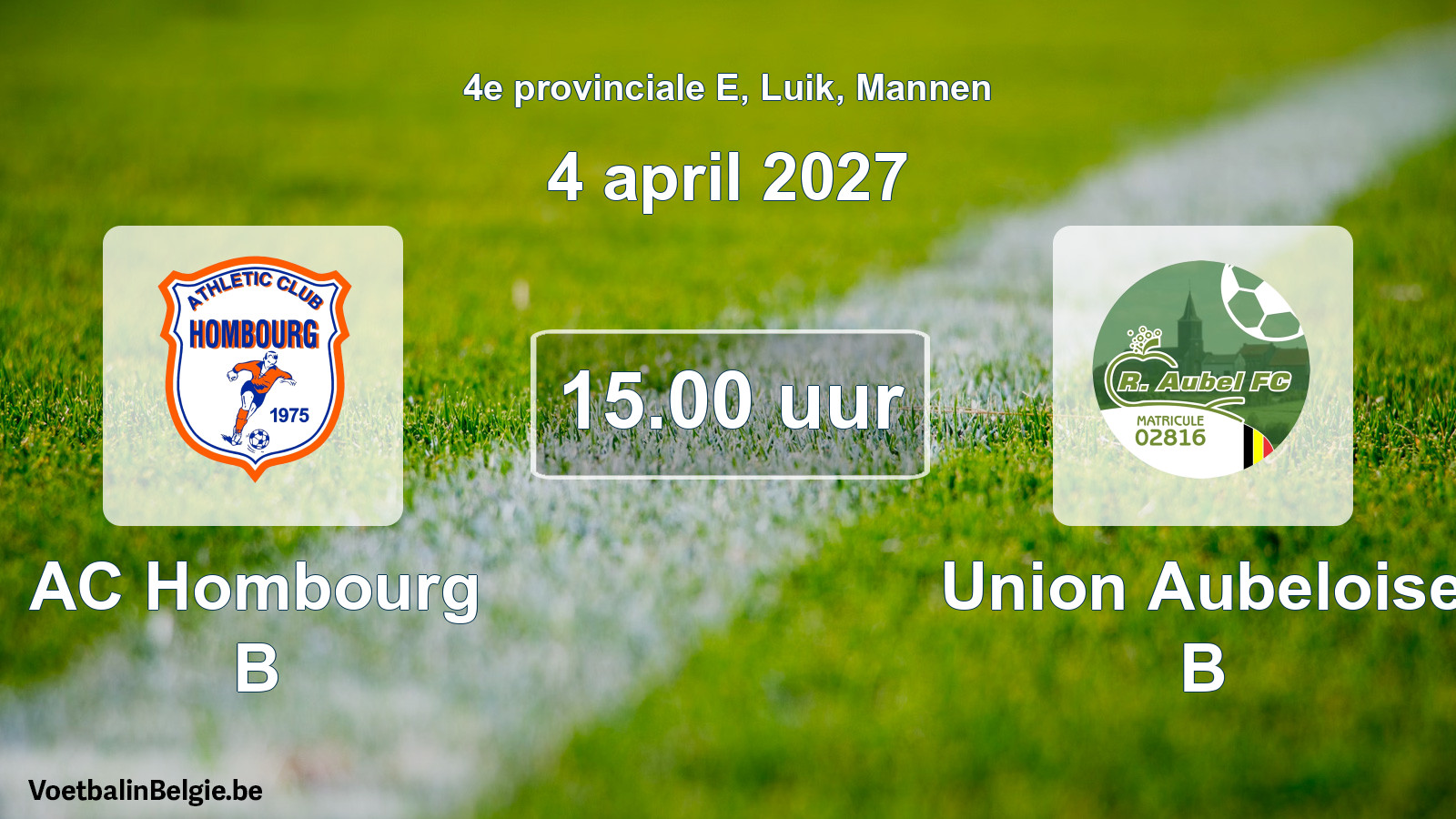 Geplande wedstrijd mannenvoetbal: AC Hombourg B - Union Aubeloise B (4 april 2027)