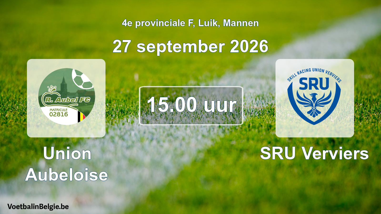 Scheduled match men football: Union Aubeloise - SRU Verviers (27 September 2026)