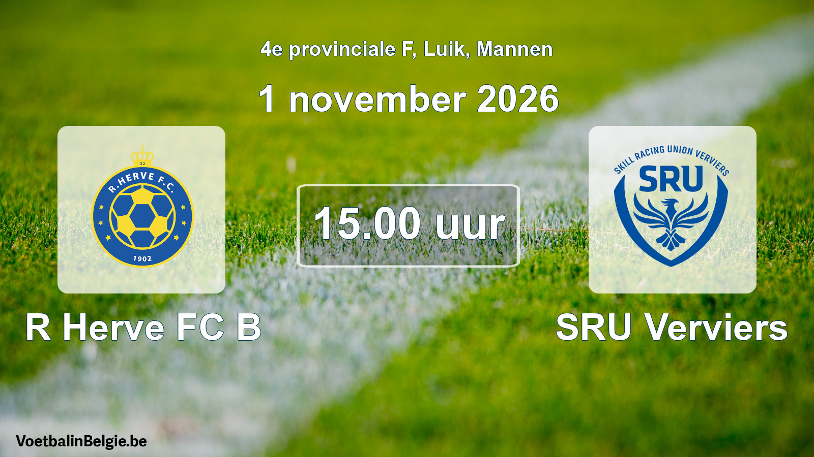 Geplande wedstrijd mannenvoetbal: R Herve FC B - SRU Verviers (1 november 2026)