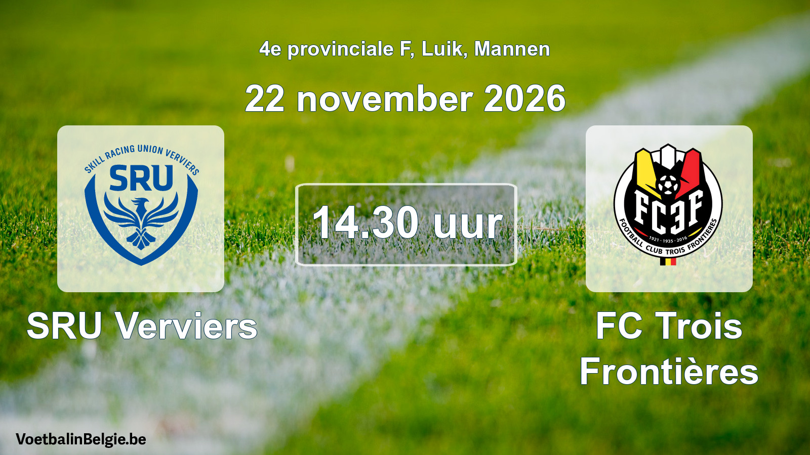 Geplande wedstrijd mannenvoetbal: SRU Verviers - FC Trois Frontières (22 november 2026)