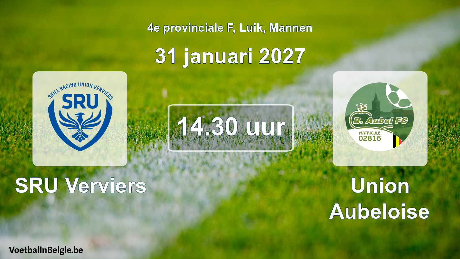 Geplande wedstrijd mannenvoetbal: SRU Verviers - Union Aubeloise (31 januari 2027)