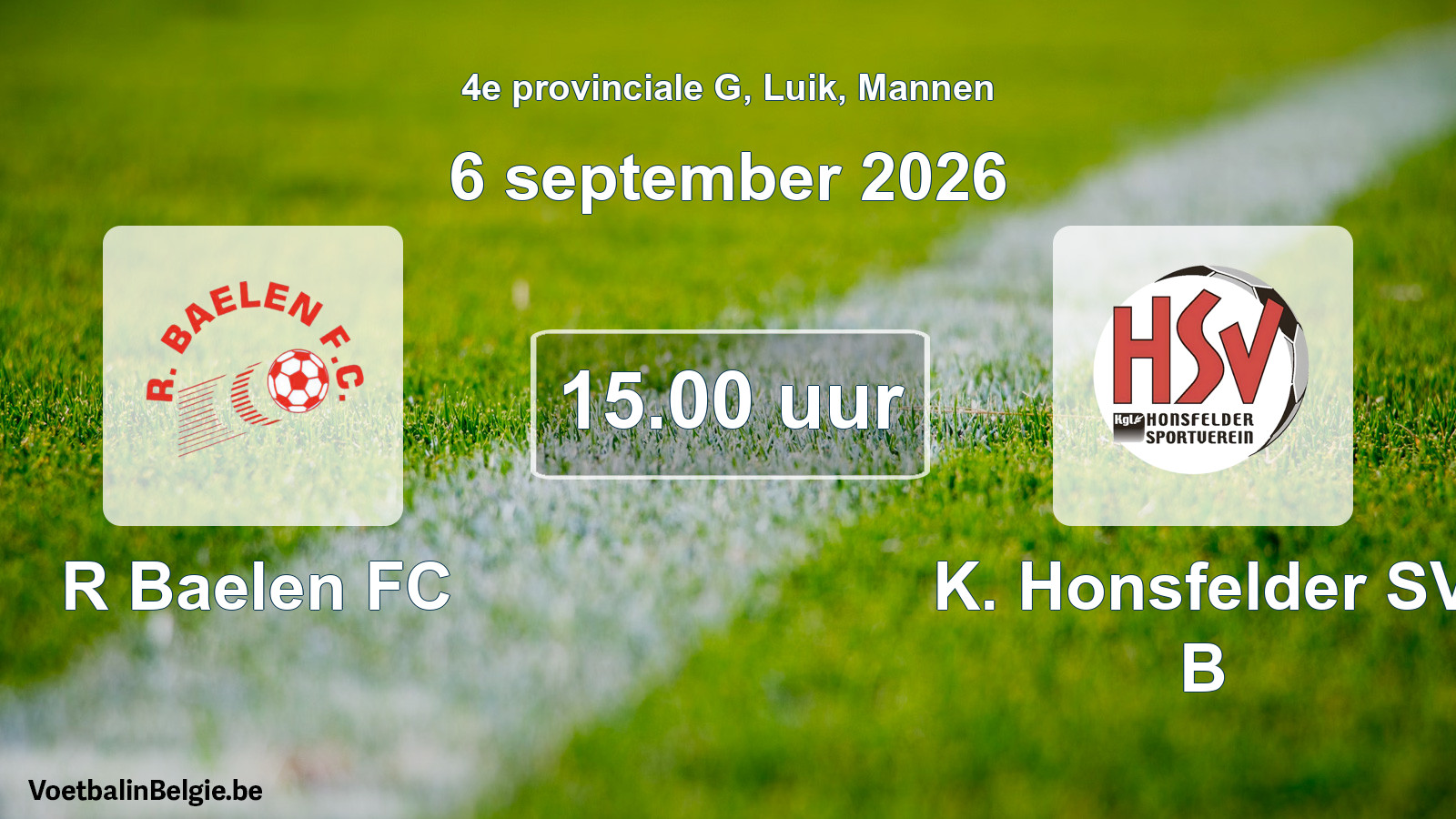 Geplande wedstrijd mannenvoetbal: R Baelen FC - K. Honsfelder SV B (6 september 2026)
