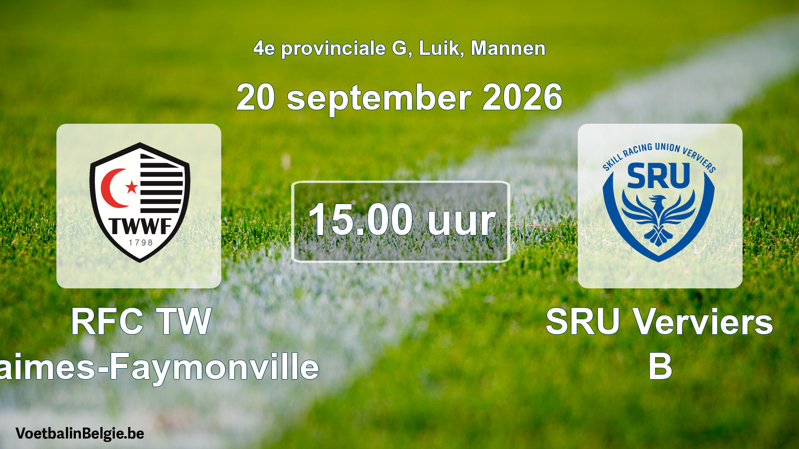 Scheduled match men football: RFC TW Waimes-Faymonville - SRU Verviers B (20 September 2026)