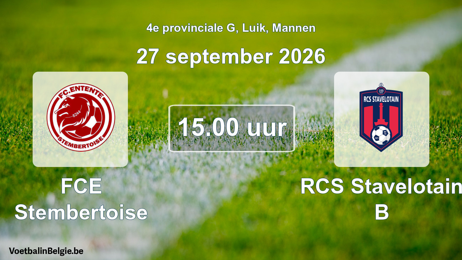 Geplande wedstrijd mannenvoetbal: FCE Stembertoise - RCS Stavelotain B (27 september 2026)
