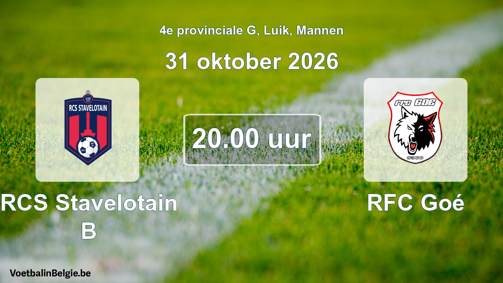 Geplande wedstrijd mannenvoetbal: RCS Stavelotain B - RFC Goé (31 oktober 2026)