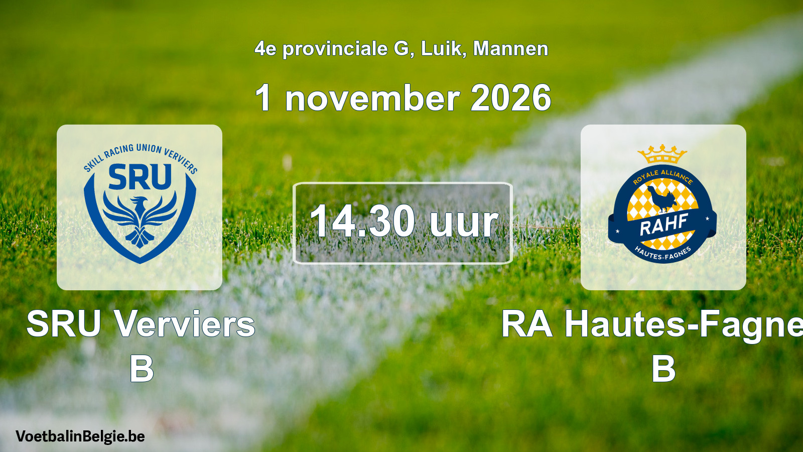 Geplande wedstrijd mannenvoetbal: SRU Verviers B - RA Hautes-Fagnes B (1 november 2026)